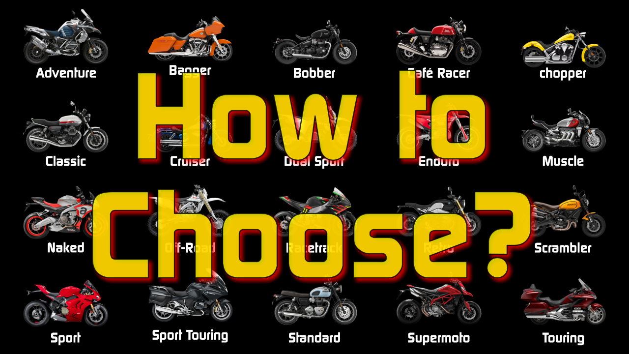 How to Choose a Motorcycle
